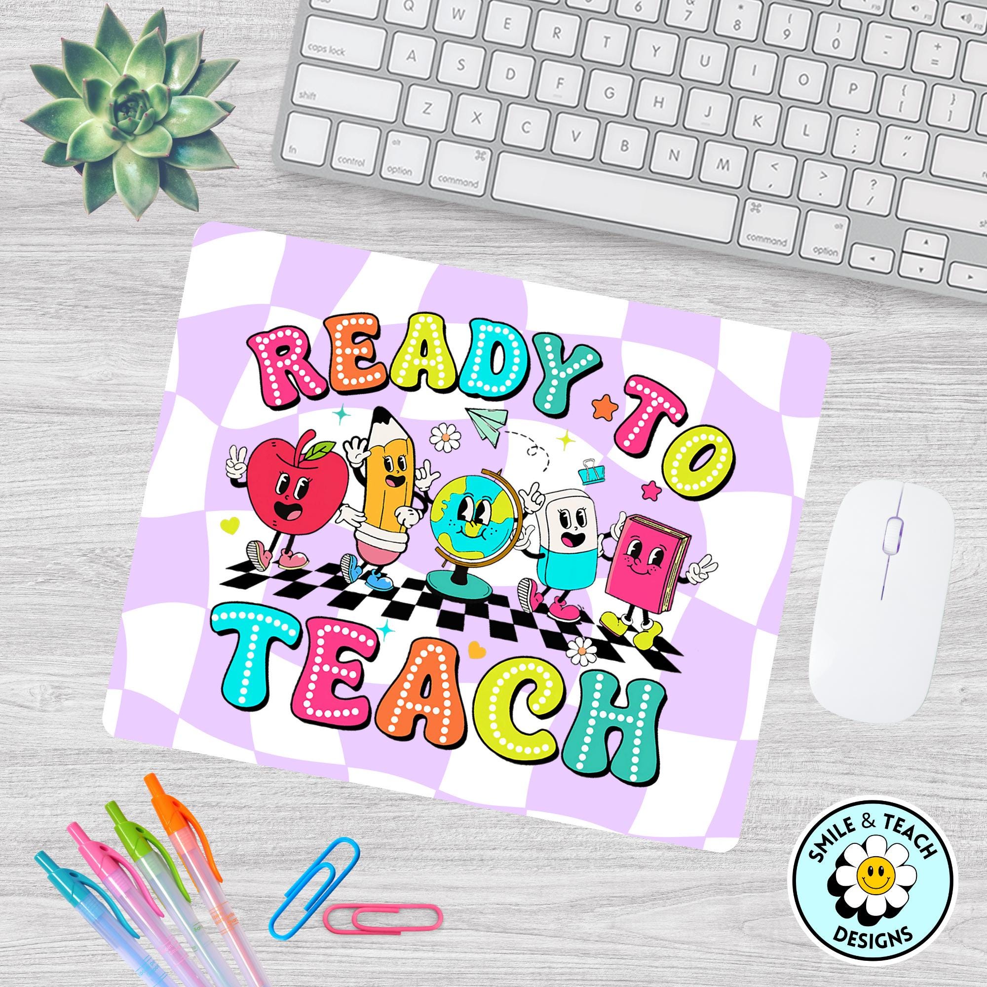 Ready to Teach Mouse Pad – Fun &amp; Colorful Teacher Desk Accessory