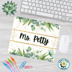 Personalized Greenery Teacher Mouse Pad – Custom Name Gift