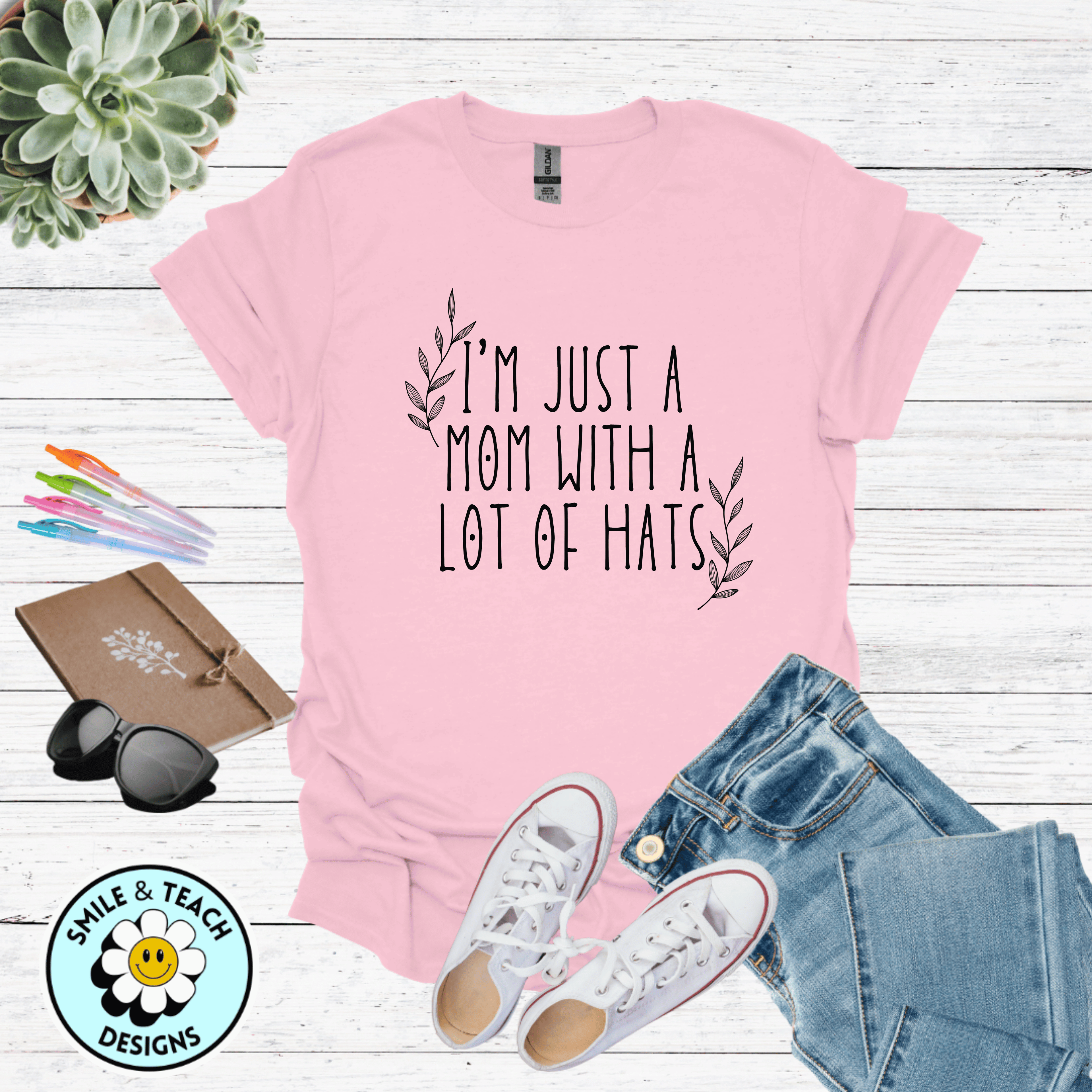 I’m Just a Mom With a Lot of Hats Graphic Tee | Working Mom Shirt | Busy Mama T-Shirt | Empowered Motherhood Gift