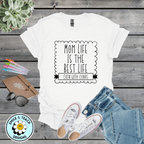 Mom Life Is The Best Life Even With Chaos Graphic Tee | Inspirational Mom Shirt | Motherhood T-Shirt