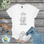 Eat Your Vegetables I’m Not Your Friend Graphic Tee | Funny Mom Shirt | Sassy Motherhood T-Shirt
