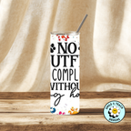🐾 Dog Lover Skinny Tumbler | 20 oz Stainless Steel “No Outfit Is Complete Without Dog Hair” Cup