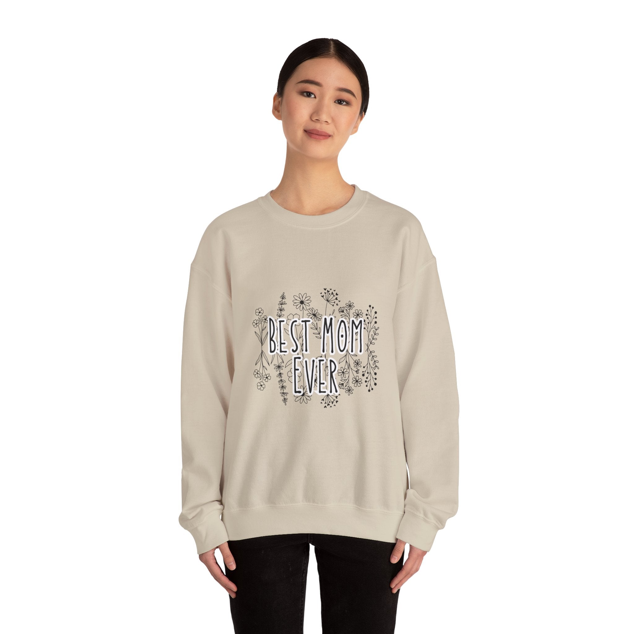 Best Mom Ever Sweatshirt — Floral Mother’s Day Crewneck