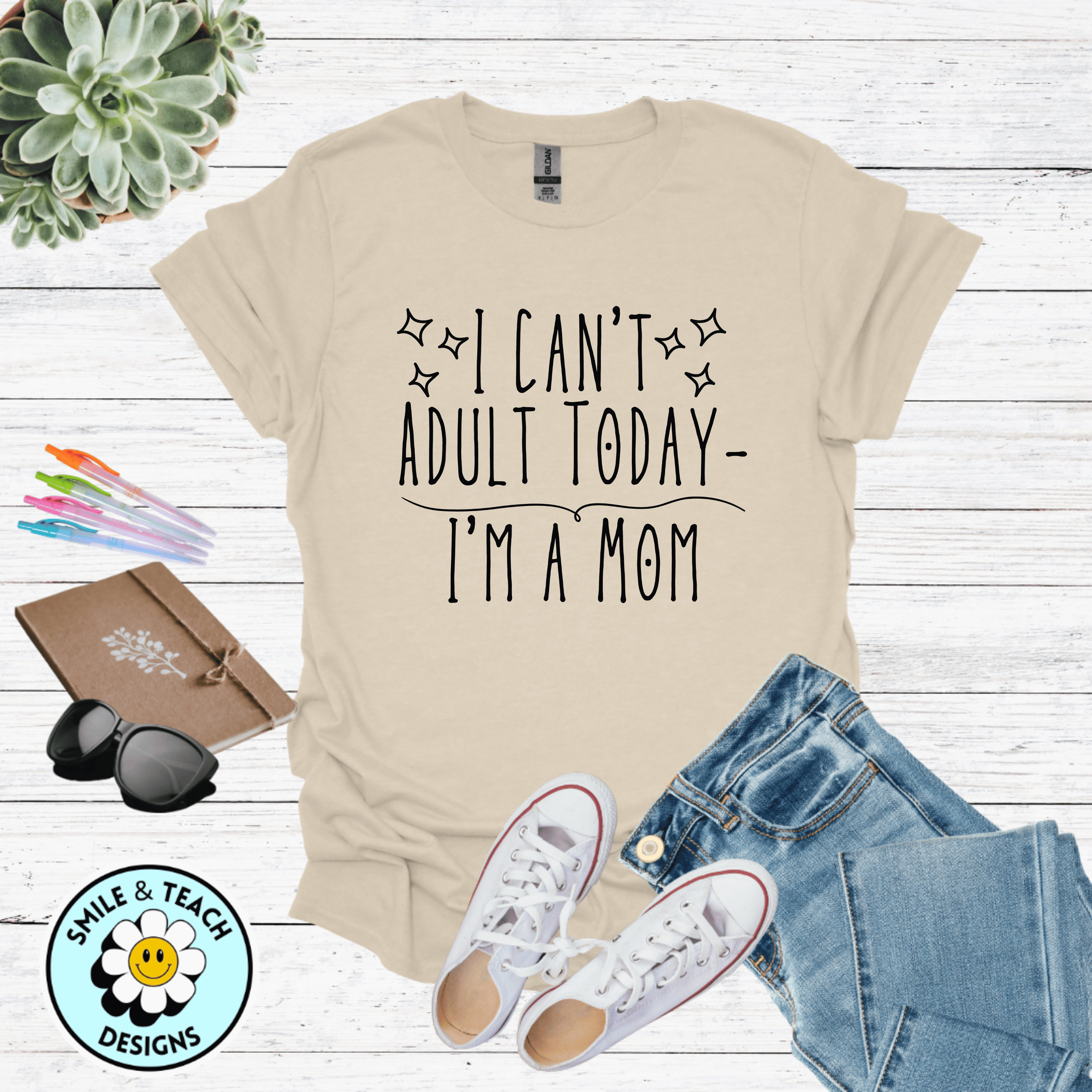 I Can’t Adult Today I’m a Mom Graphic Tee | Funny Mom Shirt | Relatable Motherhood T-Shirt | Cute Minimal Mama Tee