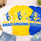 Down Right Amazing Shirt – Down Syndrome Awareness Tee – Blue & Yellow Inclusion Shirt
