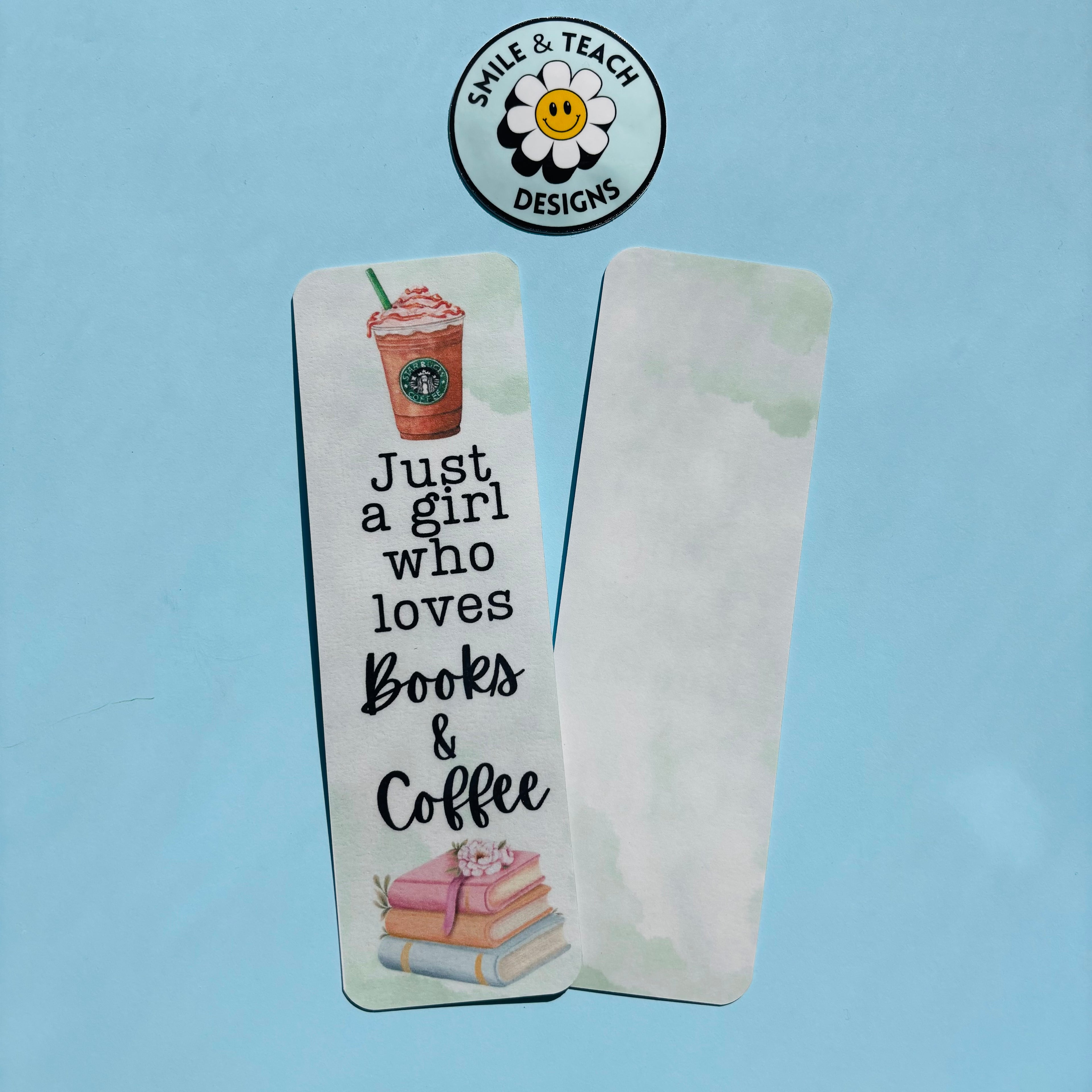 Just a Girl Who Loves Books & Coffee Bookmark