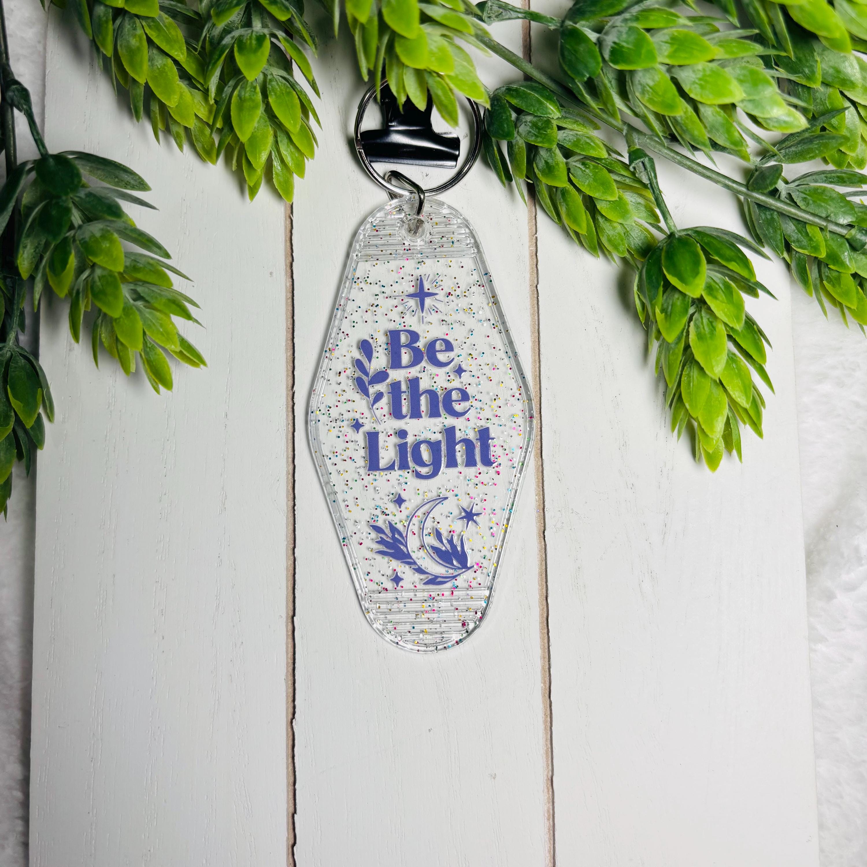 Be the Light Motel Keychain – Glitter Retro Acrylic Key Tag